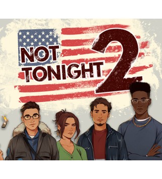 Not Tonight 2 Steam Key GLOBAL